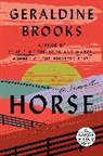 Geraldine Brooks - Horse