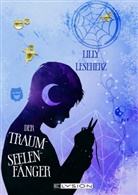 Lilly Leseherz, Jennifer Schreiner - Der Traumseelenfänger