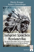 Robert Götzenberger, Martin Krueger - Indigene Sprachen Nordamerikas