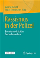 Daniela Hunold, Singelnstein, Tobias Singelnstein - Rassismus in der Polizei