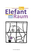 Tom-Oliver Regenauer - Der Elefant im Raum
