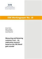 Ralf A. Brickau, Daniel Meierhof, Christoph Moß, Simon Stotz - Measuring and Restoring customer trust