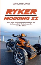 Marco Brandt - RYKER Modding II