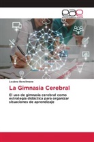 Loubna Benslimane - La Gimnasia Cerebral