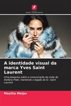Maylita Meijer - A identidade visual da marca Yves Saint Laurent