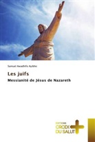 Samuel Awadhifo Ayibho - Les juifs