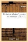 Caumont - Recitation, choix d exercices de