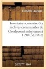 Théodore Leuridan, Leuridan-t - Inventaire sommaire des archives