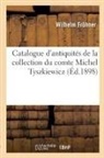 Wilhelm Fröhner, Frohner-w, Maison Rollin - Catalogue d antiquites de la