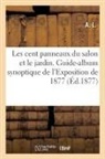 A L, A. L., A. L - Les cent panneaux du salon et le