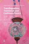 Hilda de Windt Ayoubi, ERVEN VAN Pieter Muysken, Pieter Muysken, Pieter C Muysken, Pieter C. Muysken, DRS. Hilda de Windt Ayoubi... - Translingualism, Translation and Caribbean Poetry