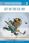 David A Adler, David A. Adler, Sam Ricks - Get on the Ice, Mo!