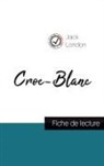 Jack London - Croc-Blanc de Jack London (fiche de lecture et analyse complète de l'oeuvre)
