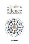 Patrice Godart - Au jardin du Silence
