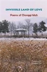 Chonggi Mah - Invisible Land of Love
