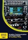 Mike Becker, Bev Austen - Aviation Communication and Flight Radio