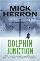 Mick Herron - Dolphin Junction