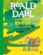 Roald Dahl, Quentin Blake - Das riesengroße Krokodil