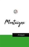 Montaigne - Montaigne (étude et analyse complète de sa pensée)
