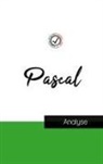 Blaise Pascal - Blaise Pascal (étude et analyse complète de sa pensée)