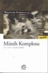 Wolfgang Schorlau - Münih Komplosu