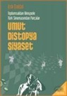 Asli Daldal - Umut Distopya Siyaset