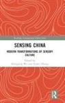 Xuelei Huang, Shengqing Wu, Shengqing Huang Wu, Xuelei Huang, Shengqing Wu, Wu Shengqing - Sensing China
