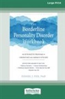Daniel J. Fox - The Borderline Personality Disorder Workbook