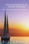 J. L. Larson - The Disappearance of Henry Hanson