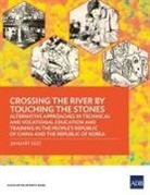 Asian Development Bank - Crossing the River by Touching the Stones
