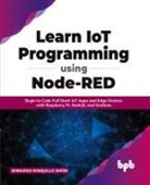 Bernardo Ronquillo Japón - Learn IoT Programming Using Node-RED