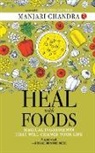 Manjari Chandra - HEAL WITH FOODS