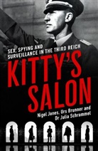 Urs Brunner, Nigel Jones, Julia Schrammel, Julia (Dr.) Schrammel - Kitty's Salon