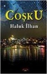 Haluk Ilhan - Cosku