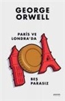 George Orwell - Paris ve Londrada Bes Parasiz