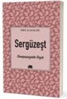Samipasazade Sezai - Sergüzest