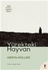 Herta Müller - Yürekteki Hayvan