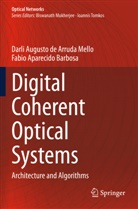 Fabio Apar Barbosa, Fabio Aparecido Barbosa, Darli Augusto de Arruda Mello - Digital Coherent Optical Systems