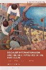 Kristin Roth-Ey, Kristin Roth-Ey, Kristin (University College London Roth-Ey - Socialist Internationalism and the Gritty Politics of the Particular