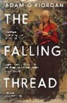 Adam O'Riordan, O'Riordan Adam - The Falling Thread