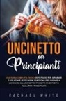 Rachael White - Uncinetto per principianti