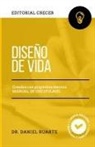 Daniel Ruarte - Diseño de Vida