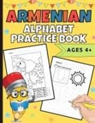 Natalie Abkarian Cimini - Armenian Alphabet Practice Book