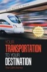 Marcia Mattis - Your Transportation to Your Destination