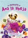 Evelyn Sanchez-Toledo - Las Aventuras de Ana La Abeja