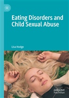 Lisa Hodge - Eating Disorders and Child Sexual Abuse