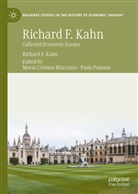 Richard F Kahn, Richard F. Kahn, Maria Cristina Marcuzzo, Paesani, Paolo Paesani, Maria Cristina Marcuzzo... - Richard F. Kahn