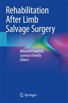 Maurizio Lopresti, Panella, Lorenzo Panella - Rehabilitation After Limb Salvage Surgery