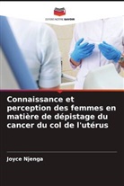 Joyce Njenga - Connaissance et perception des femmes en matière de dépistage du cancer du col de l'utérus