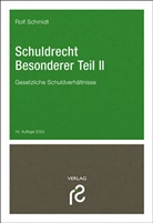 Rolf Schmidt, Rolf (Prof. Dr.) Schmidt - Schuldrecht Besonderer Teil II